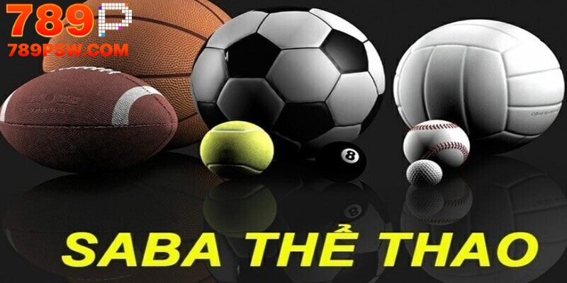 Thể Thao SABA – Sân Chơi Đỉnh Cao Cho Người Chơi Việt 2025