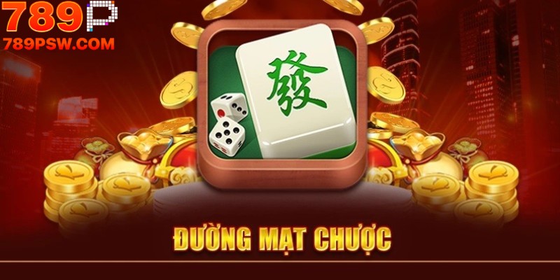 Mạt Chược 789P – Trải Nghiệm Chơi Mạt Chược Đỉnh Cao Online